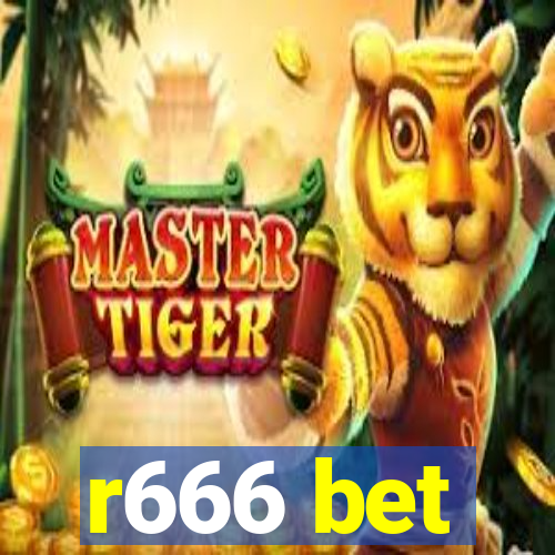 r666 bet